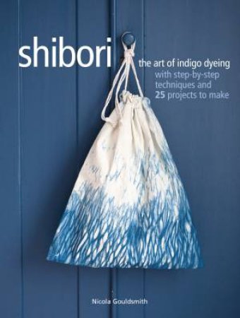 Shibori by Nicola Gouldsmith