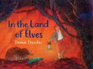 In The Land Of Elves by Daniela Drescher