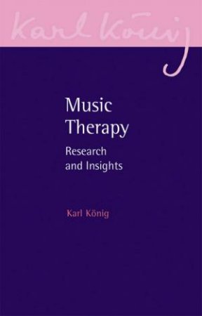 Music Therapy by Karl Koenig