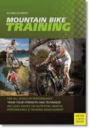 Mountain Bike Training by Dr Achim Schmidt