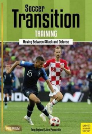 Soccer Transition Training by Tony Englund