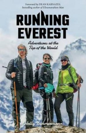 Running Everest by Holly Zimmermann