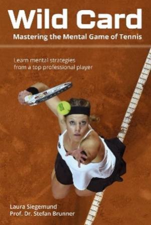 Wild Card by Laura Siegemund & Prof. Dr. Stefan Brunner