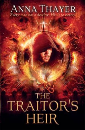 Traitor's Heir by Anna Thayer