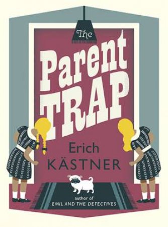 The Parent Trap by Erich Kastner