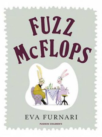 Fuzz McFlops by Eva Furnari