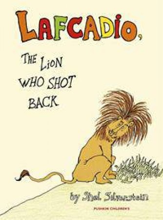 Lafcadio by Shel Silverstein