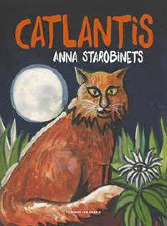 Catlantis by Anna Starobinets