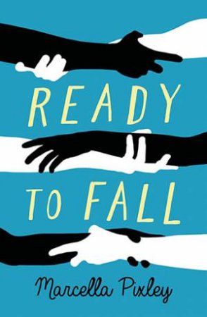 Ready To Fall by Marcella Pixley