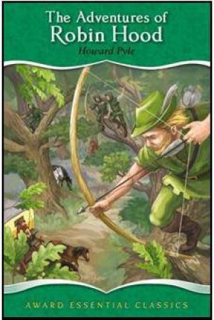 Adventures of Robin Hood by PYLE HOWARD