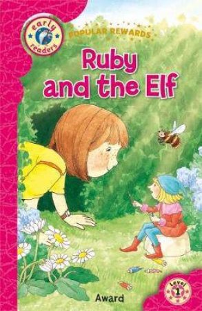 Level 1 (Red): Ruby And The Elf by Rachel Moss