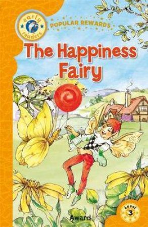 Level 3 (Blue): Happiness Fairy by Rachel Moss