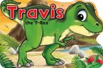 Dinosaur Tales Travis The TRex