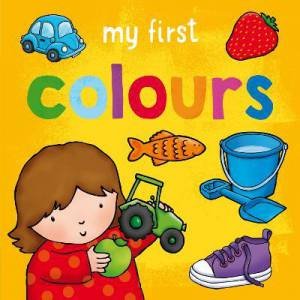 My First... Colours by Sophie Giles