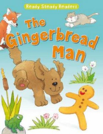 Ready Steady Readers: The Gingerbread Man by Jackie Andrews 