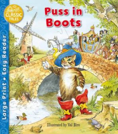 Classic Tales: Puss in Boots by CHARLES PERRAULT