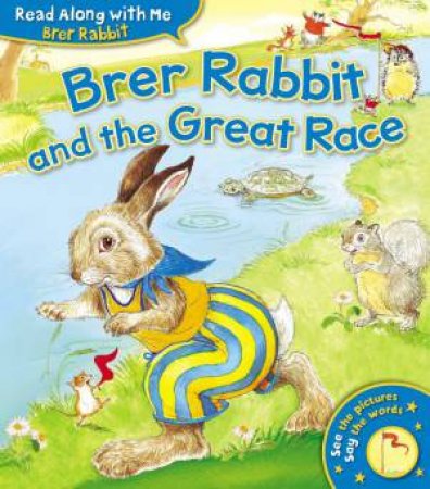 Brer Rabbit and the Great Race by JOEL CHANDLER HARRIS