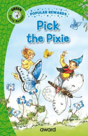 Pick the Pixie by SOPHIE GILES