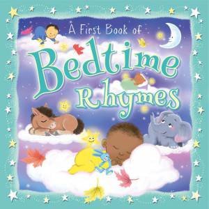 First Book of Bedtime Rhymes by SOPHIE GILES