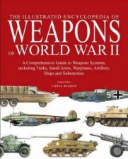 Encyclopedia Of Weapons Of WW2