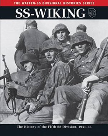 SS: Wiking: The History of the Fifth SS Division 1941-45 by BUTLER RUPERT