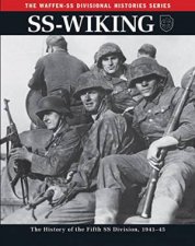 SS Wiking The History of the Fifth SS Division 194145