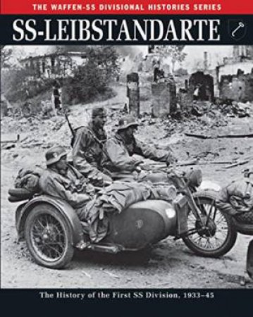 Ss: Leibstandarte by Rupert Butler