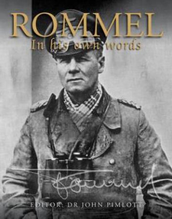 Rommel by John Pimlott