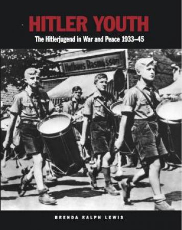 Hitler Youth by Brenda Ralph Lewis