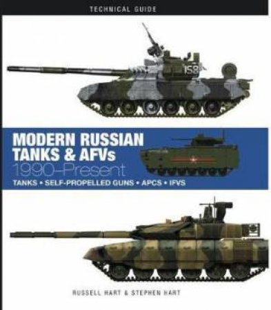 Modern Russian Tanks by Thomas Newdick