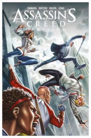 Assassins Creed Uprising: Vol. 2 by Alex Paknadel, Dan Watters & Jose Holder