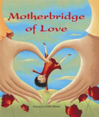 Motherbridge of Love by MOTHERS BRIDGE OF LOVE