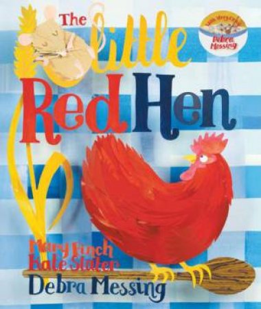 Little Red Hen by Mary Finch