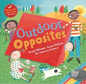 Outdoor Opposites with CD by BRENDA WILLIAMS