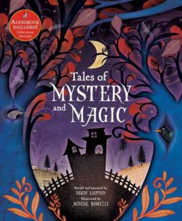 Tales Of Mystery And Magic by Hugh Lupton & Agnese Baruzzi