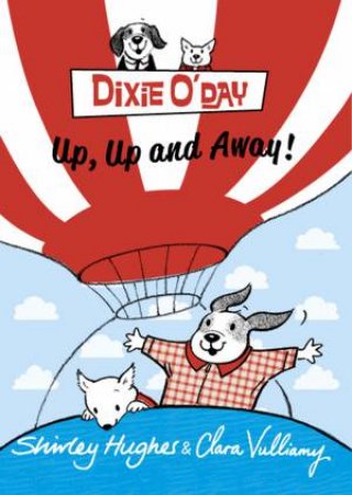 Dixie O'day: Up, Up And Away [wor by Shirley Hughes