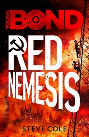 Young Bond: Red Nemesis by Steve Cole