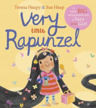 Very Little Rapunzel by Teresa Heapy