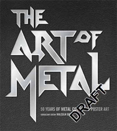 The Art of Metal by Malcolm Dome