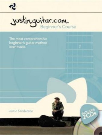 Justinguitar.Com: Beginner's Course by Music Sales