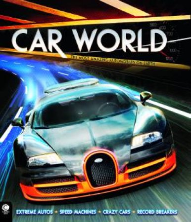 Car World by Clive Gifford