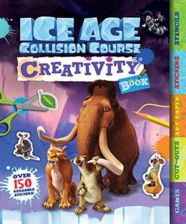 Ice Age Collision Course Creativity Book by Emily Stead