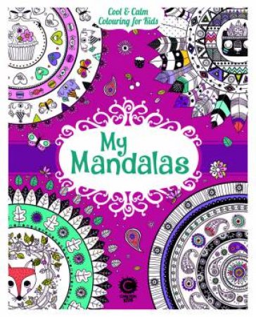 My Mandalas by Stephanie Rousseau