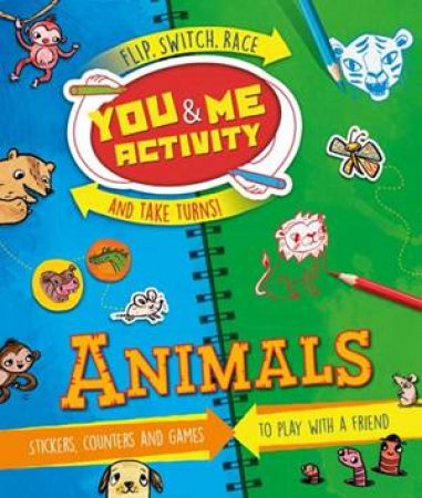 You And Me Activity: Animals by Moira Butterfield