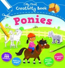 My First Creativity Book Ponies