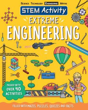 STEM Activity: Extreme Engineering by Paul Virr