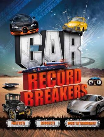 Car Record Breakers by Paul Virr