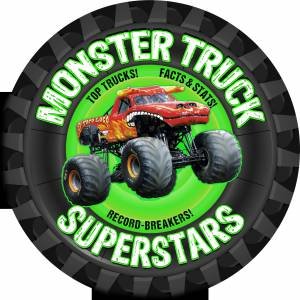 Monster Truck Superstars by William Petty