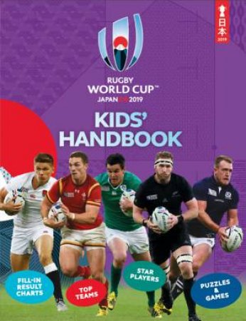 Rugby World Cup Japan 2019 Kids' Handbook by Clive Gifford