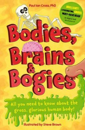 Bodies, Brains And Bogies by Paul Ian Cross